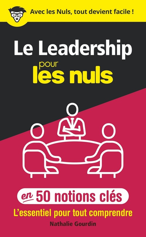 ebook cover of Le leadership pour les Nuls en 50 notions clés, by Nathalie Gourdin