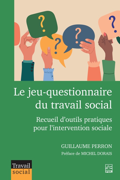 Couverture ebook de Le jeu-questionnaire du travail social, de Guillaume Perron