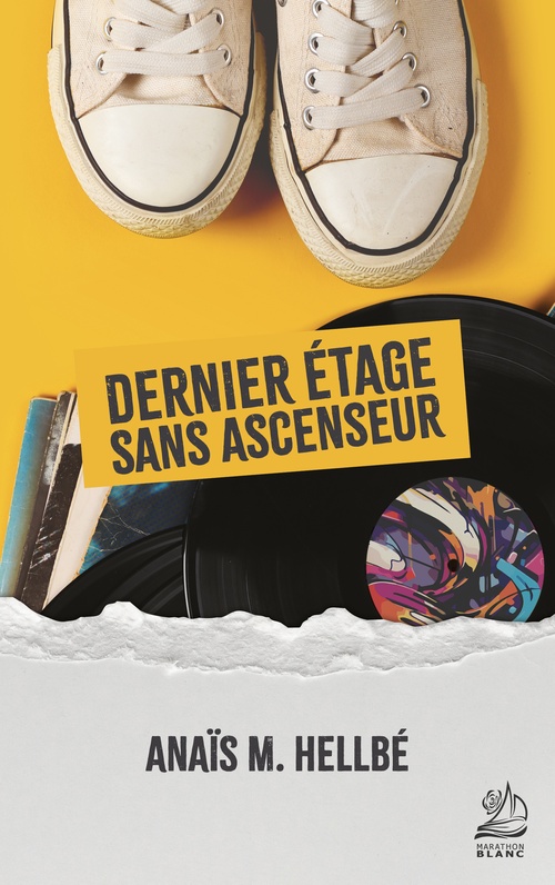 ebook cover of Dernier étage sans ascenseur, by Anaïs M. Hellbé