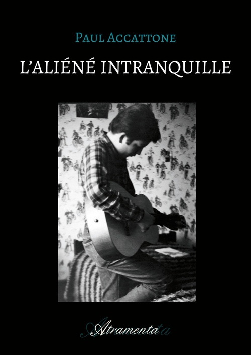 Couverture ebook de L'aliéné intranquille, de Paul Accattone