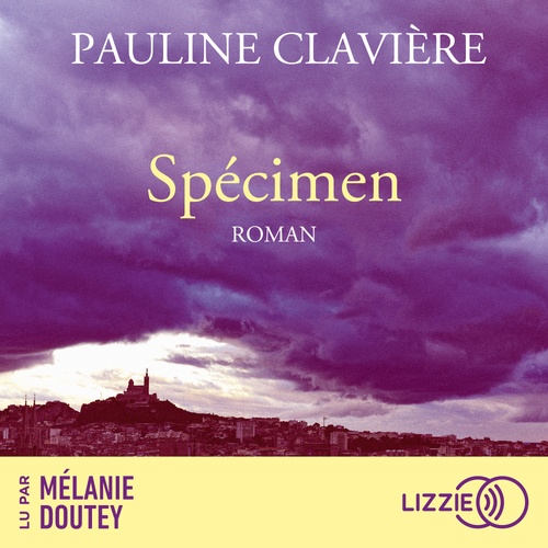 audiobook cover of Spécimen, by Pauline Claviere