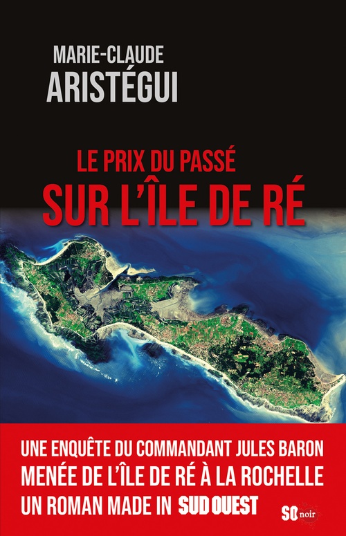 ebook cover of Le prix du passé sur l'île de Ré, by Marie-Claude Aristégui