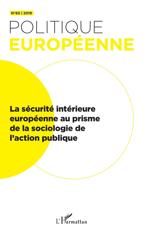 ebook cover of La sécurité intérieure européenne au prisme de la sociologie de l'action publique, by Revue politique européenne