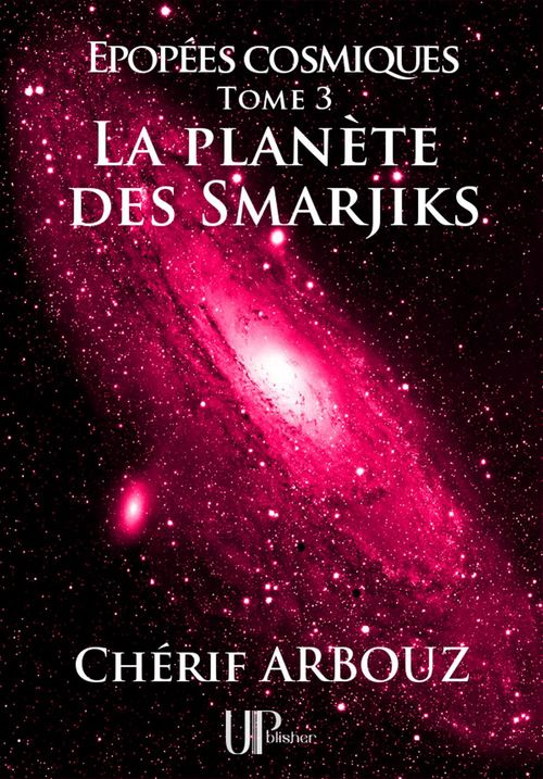 Couverture ebook de La planète des Smarjiks, de Cherif Arbouz