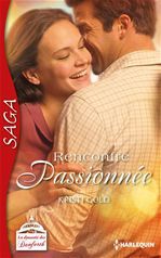 ebook cover of Rencontre passionnée, by Kristi Gold
