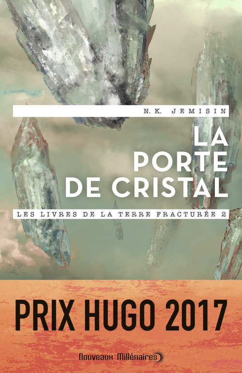 ebook cover of Les livres de la Terre fracturée (Tome 2) - La porte de cristal, by N. K. Jemisin