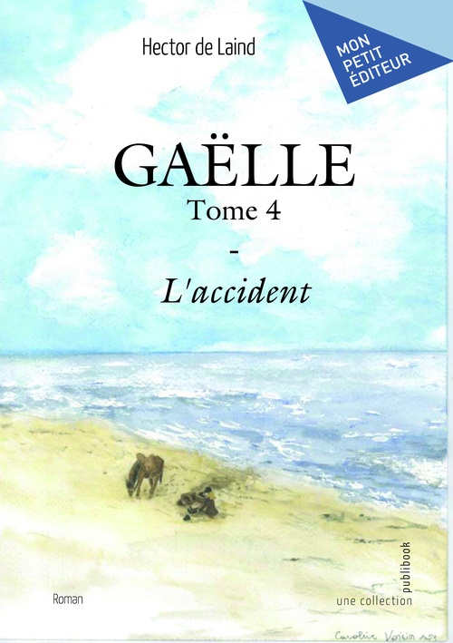 Couverture ebook de Gaëlle - Tome 4, de Hector De Laind