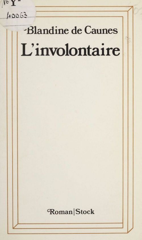 Couverture ebook de L'Involontaire, de Blandine de Caunes