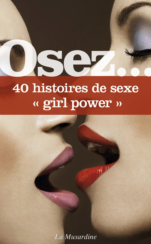 Couverture ebook de Osez 40 histoires "girl power", de Collectif