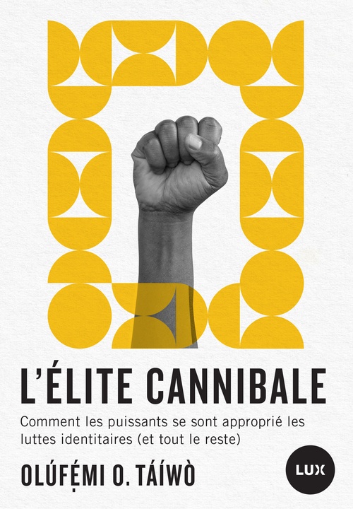 ebook cover of L'élite cannibale, by Olúfmi O. Táíwò