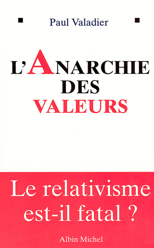 Couverture ebook de L'Anarchie des valeurs, de Paul Valadier