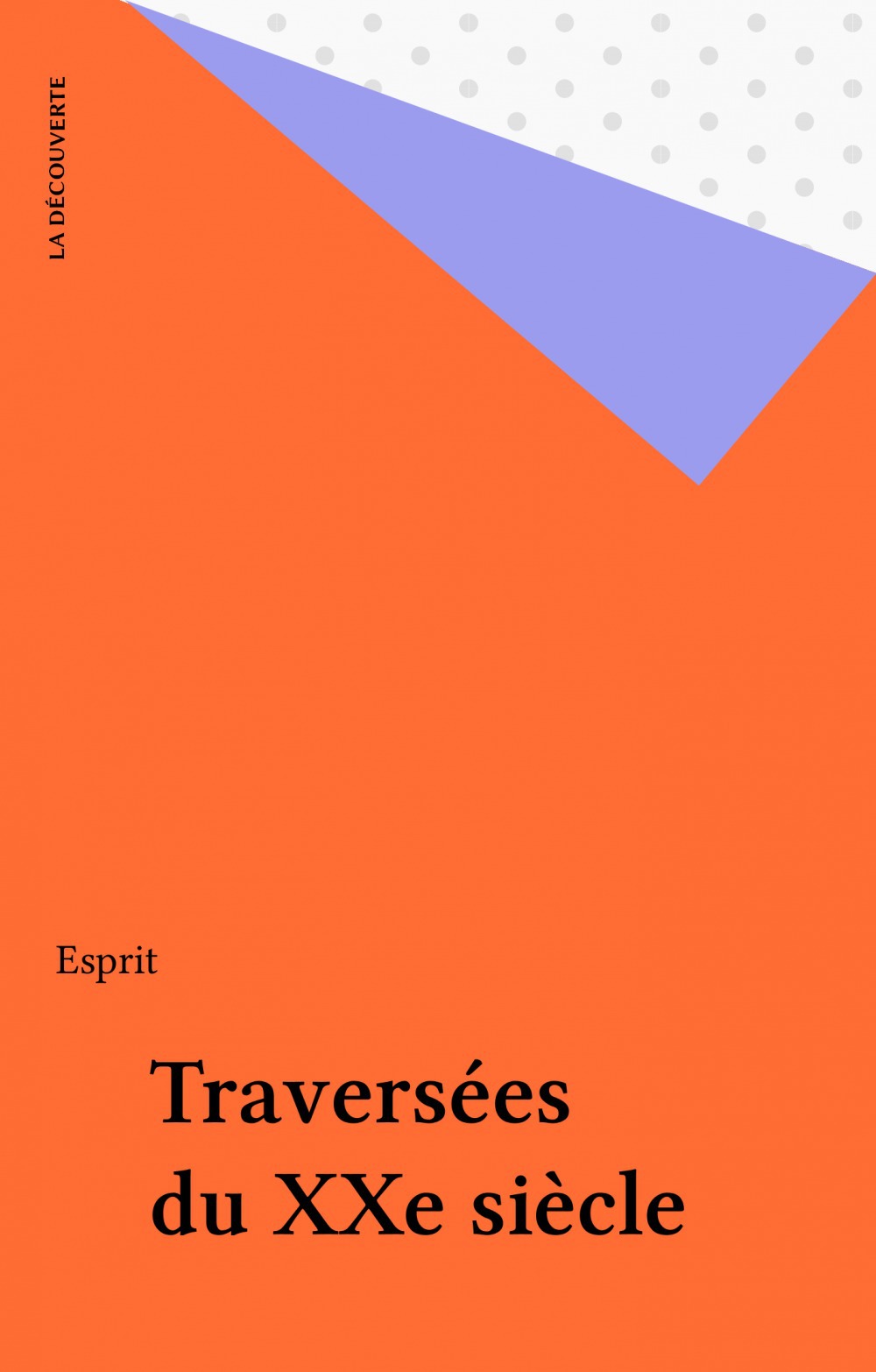 Couverture ebook de Traversées du XXe siècle, de Esprit