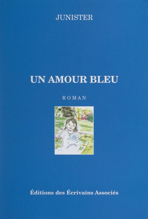 ebook cover of Un amour bleu, by Junister
