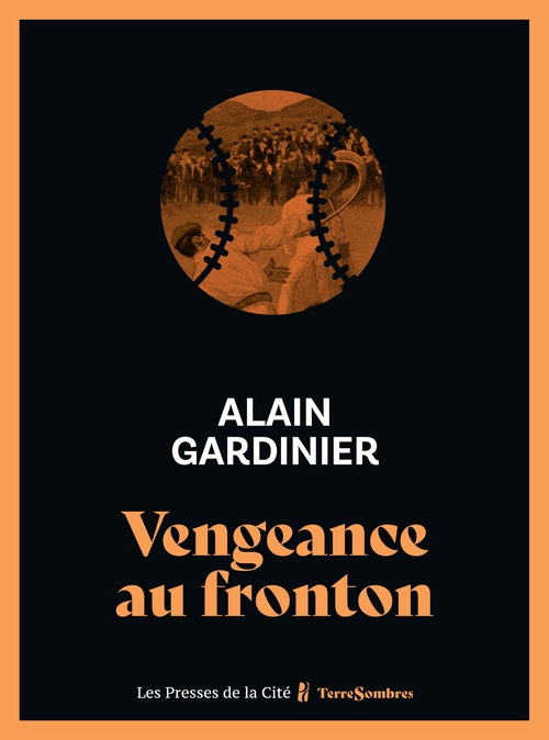 ebook cover of Vengeance au fronton, by Alain Gardinier