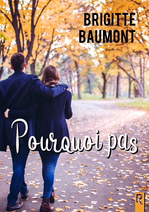 Couverture ebook de Pourquoi pas, de Brigitte Baumont