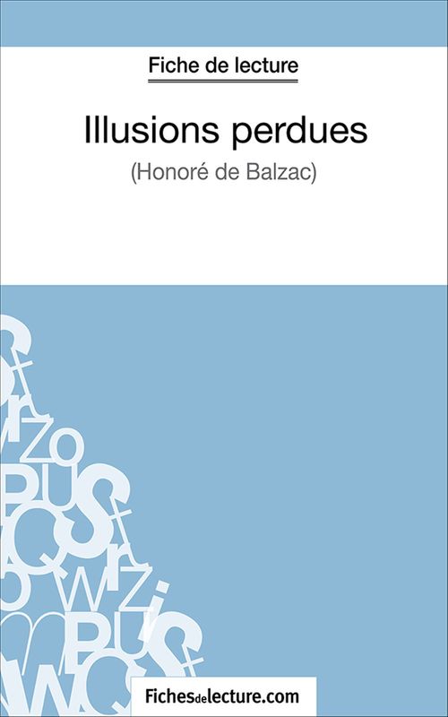 Couverture ebook de Illusions perdues, de Laurence Binon, Fichesdelecture.Com