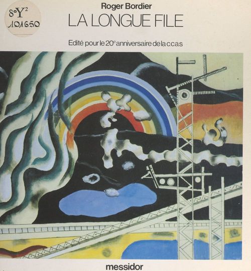 Couverture ebook de La longue file 1964-1984, de Roger Bordier