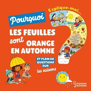 Couverture ebook de Explique moi - Les saisons, de Joséphine Sauvage