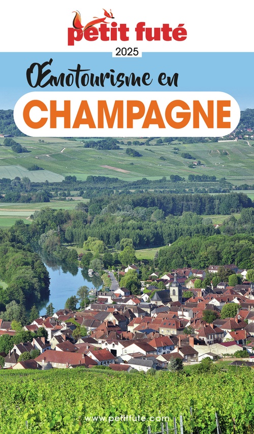 ebook cover of OENOTOURISME EN CHAMPAGNE 2025 Petit Futé, by Collectif petit futé