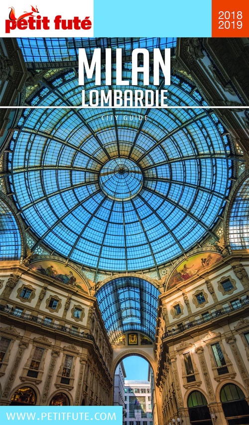 Couverture ebook de MILAN / LOMBARDIE 2018/2019 Petit Futé, de Collectif petit futé