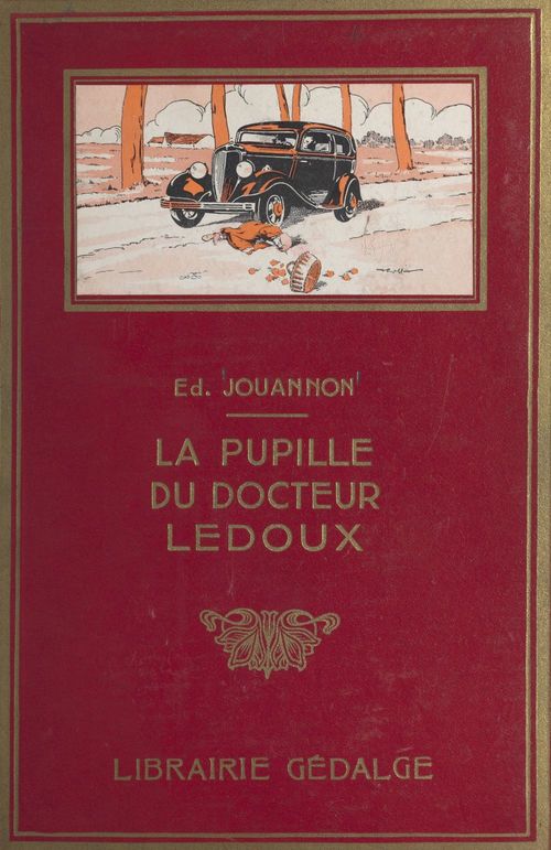Couverture ebook de La pupille du docteur Ledoux, de Edmond Jouannon