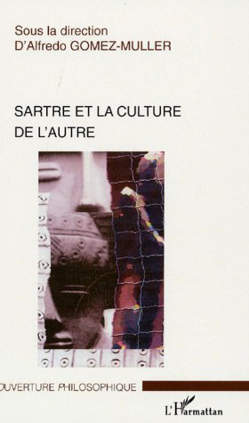 ebook cover of Sartre et la culture de l'autre, by Alfredo Gomez-muller