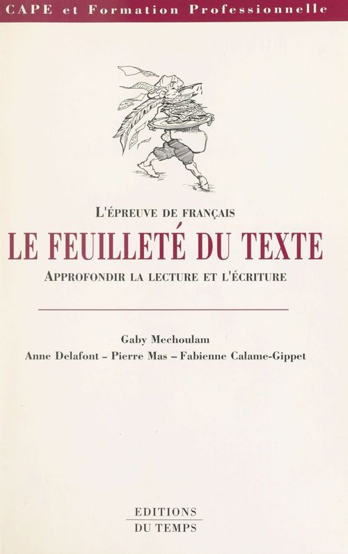 Couverture ebook de Le Feuilleté du texte : L'Épreuve de français, approfondir la lecture et l'écriture, de Gaby Mechoulam