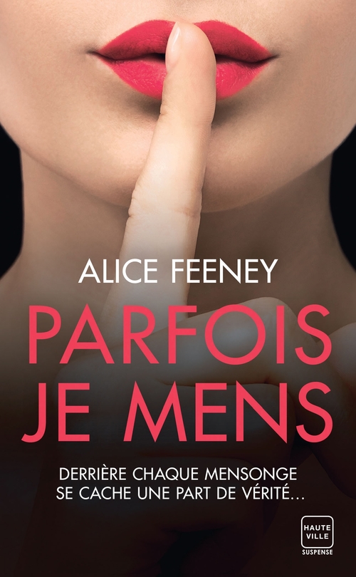 ebook cover of Parfois je mens, by Alice Feeney