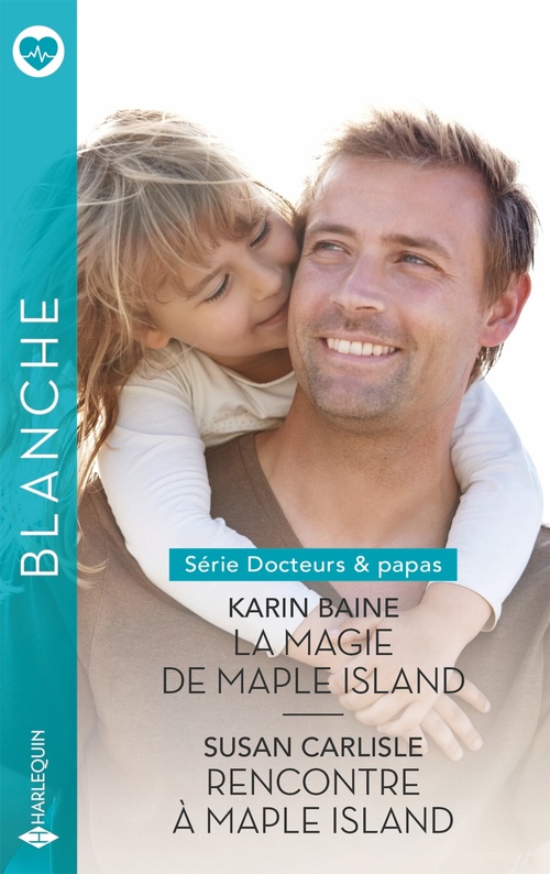 Couverture ebook de La magie de Maple Island - Rencontre à Maple Island, de Karin Baine, Susan Carlisle