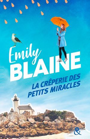 Couverture ebook de La crêperie des petits miracles, de Emily Blaine