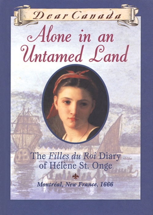 Couverture ebook de Dear Canada: Alone in an Untamed Land, de Maxine Trottier