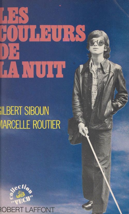 ebook cover of Les couleurs de la nuit, by Gilbert Siboun, Marcelle Routier