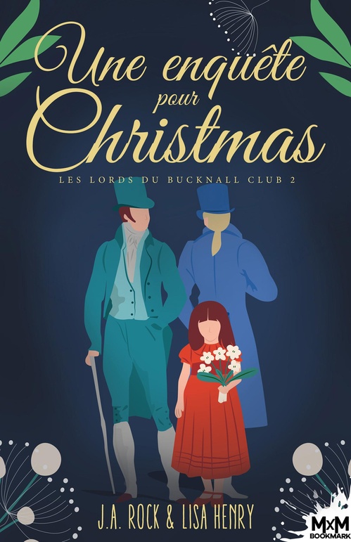 ebook cover of Une enquête pour Christmas, by Lisa Henry, J. A. Rock