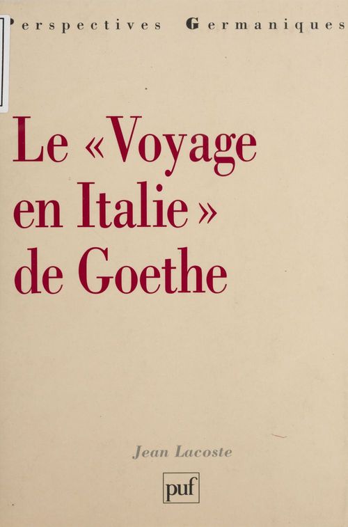 ebook cover of Le Voyage en Italie de Goethe, by Jean Lacoste