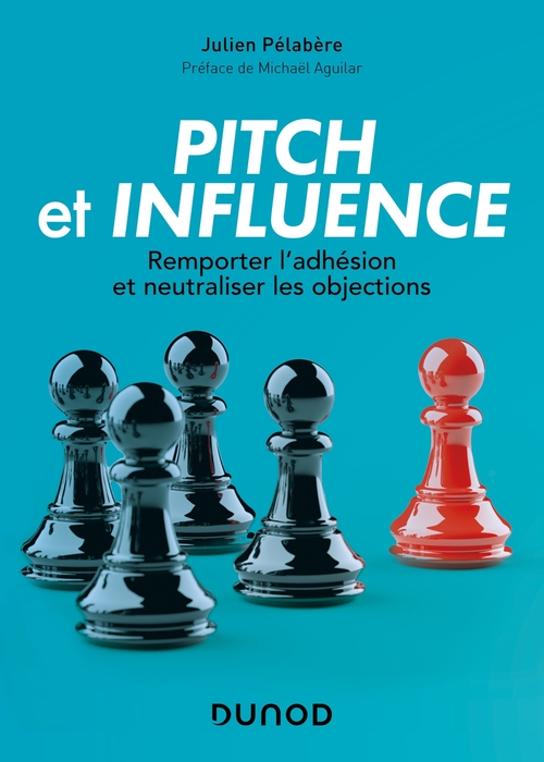 Couverture ebook de Pitch et influence, de Julien Pelabère