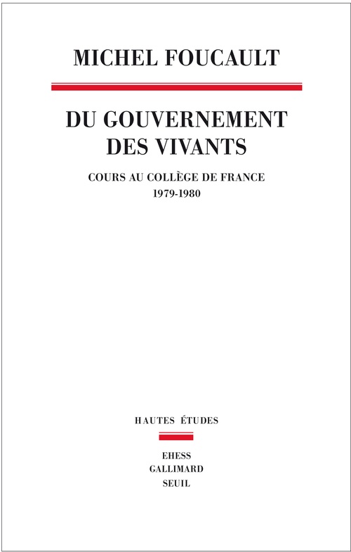 ebook cover of Du Gouvernement des vivants, by Michel Foucault