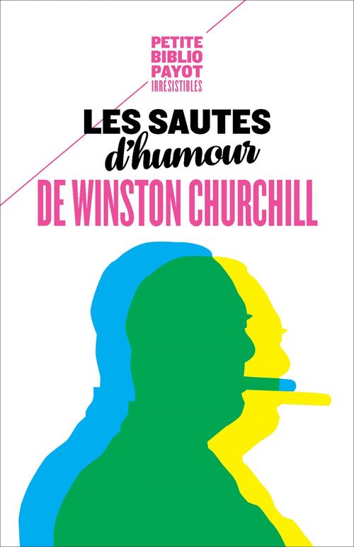 Couverture ebook de Les sautes d'humour de Winston Churchill, de Winston Churchill, Dominique Enright