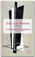 Couverture ebook de Certitudes négatives, de Marion-J.L