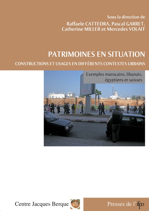 Couverture ebook de Patrimoines en situation. Constructions et usages en différents contextes urbains, de