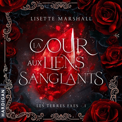 audiobook cover of La Cour aux liens sanglants, by Lisette Marshall