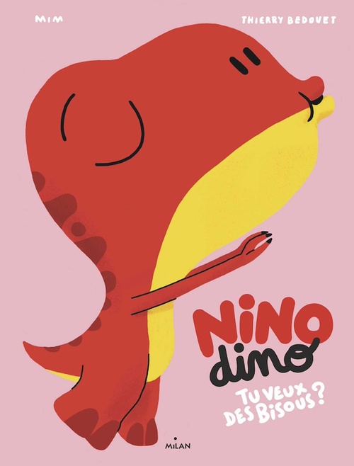 Couverture ebook de Nino Dino - Tu veux des bisous ?, de Mim