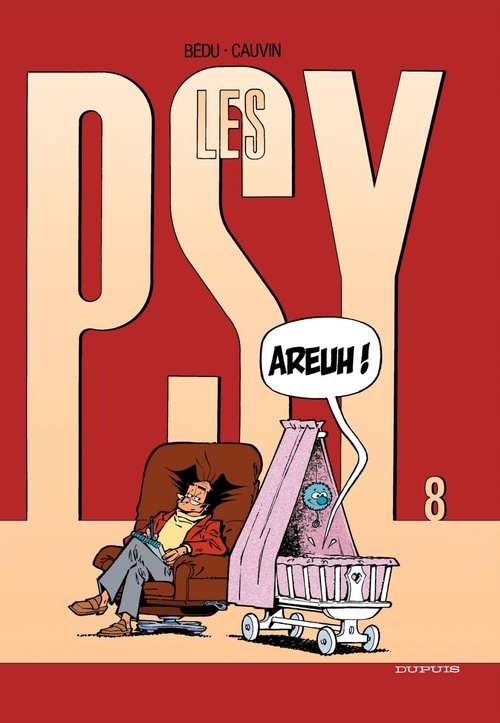 ebook cover of Les Psy - Tome 8 - Areuh !, by Raoul Cauvin, Bédu