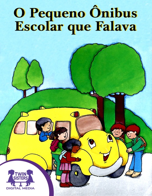 Couverture ebook de O Pequeno Ônibus Escolar que Falava, de Brenda Martin Eldrid