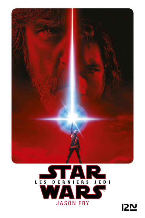 Couverture ebook de Star Wars Les derniers Jedi - épisode VIII, de Jason Fry