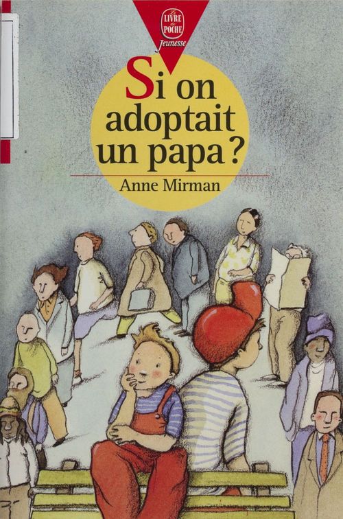 Couverture ebook de Si on adoptait un papa ?, de Mirman-A