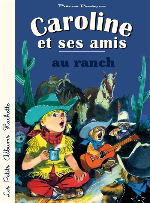Couverture ebook de Caroline et ses amis au ranch, de Pierre Probst