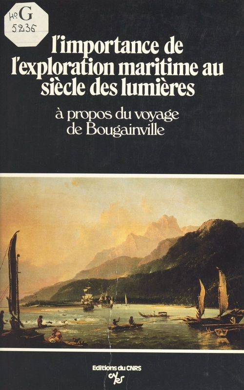 Couverture ebook de L'importance de l'exploration maritime au siècle des Lumières : à propos du voyage de Bougainville, de Laboratoire D'Histoire Et D'Archeologie Maritime A L'Epoque Moderne
