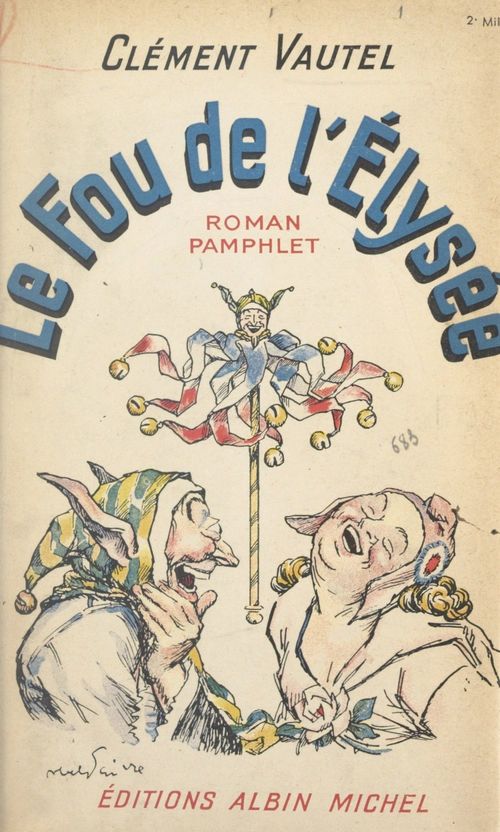 ebook cover of Le fou de l'Élysée, by Clement Vautel