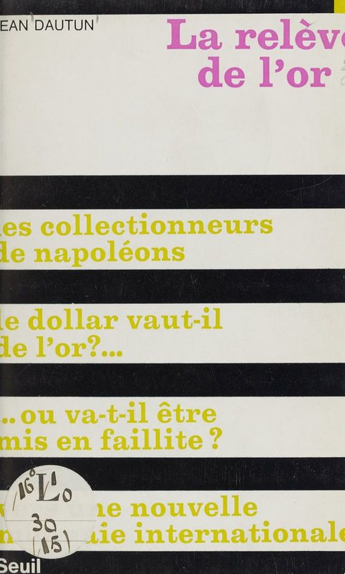 Couverture ebook de La relève de l'or, de Jean Dautun