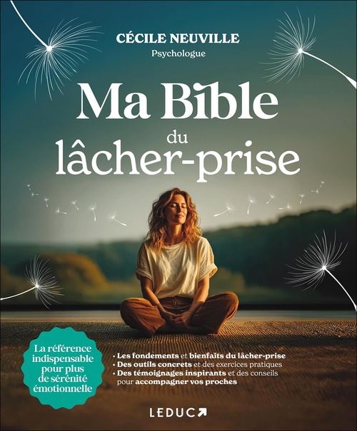 Couverture ebook de Ma bible du lâcher-prise, de Cécile Neuville